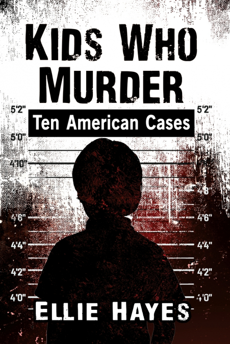 Kids Who Murder