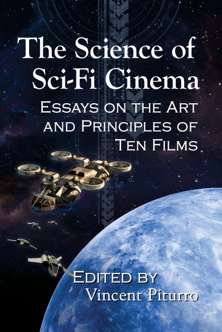 The Science of Sci-Fi Cinema