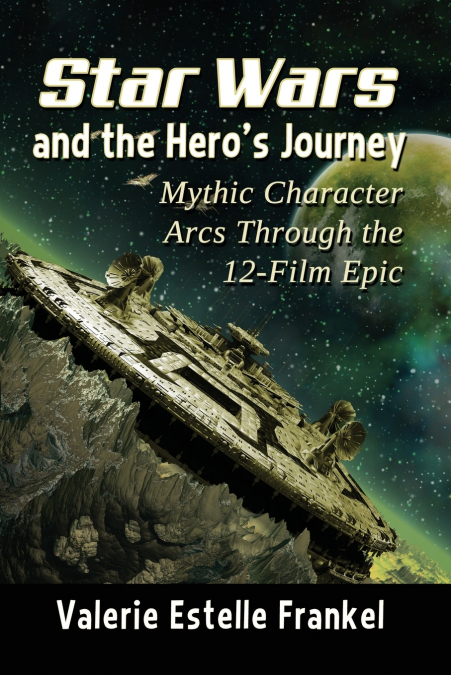 Star Wars and the Hero’s Journey
