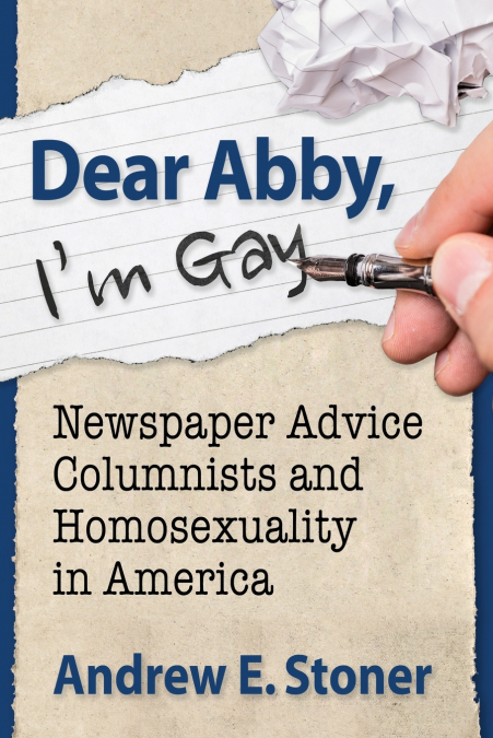 Dear Abby, I’m Gay