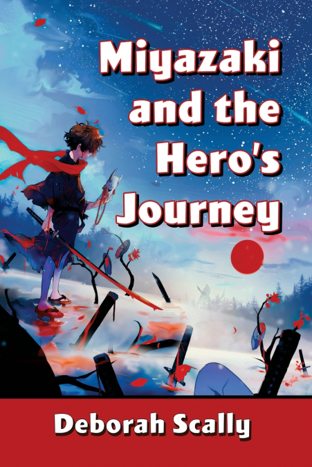 Miyazaki and the Hero’s Journey