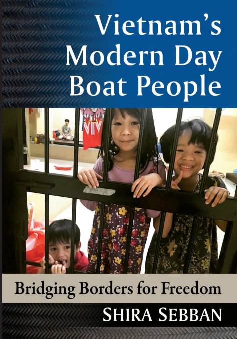 Vietnam’s Modern Day Boat People