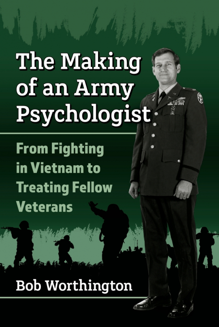 The Making of an Army Psychologist