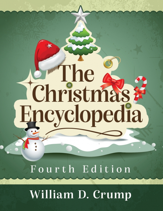 The Christmas Encyclopedia, 4th ed.