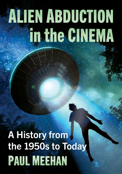 Alien Abduction in the Cinema