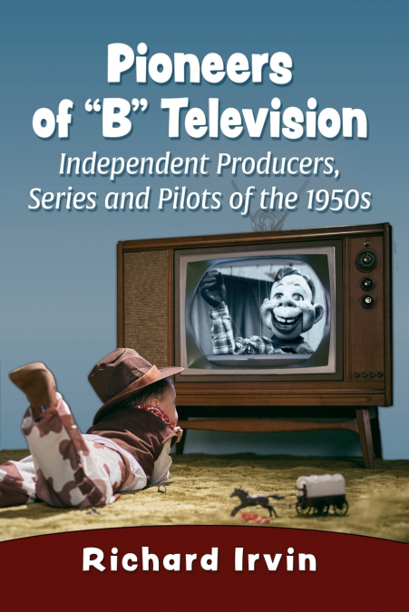 Pioneers of 'B' Television