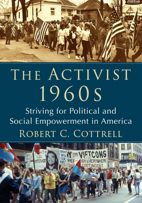 The Activist 1960s