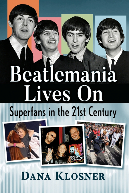 Beatlemania Lives on