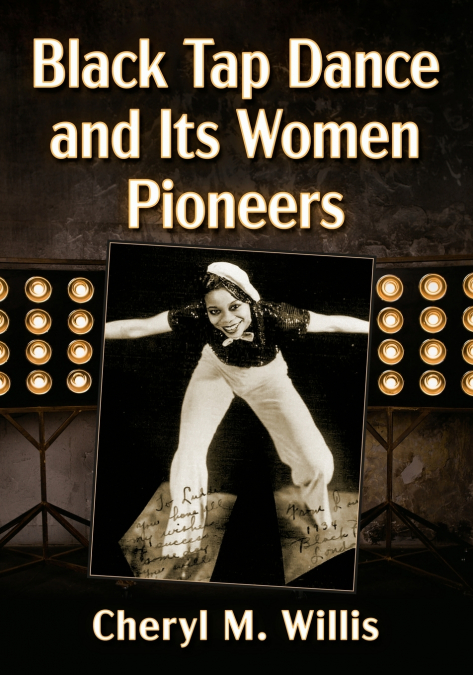 Black Tap Dance and Its Women Pioneers