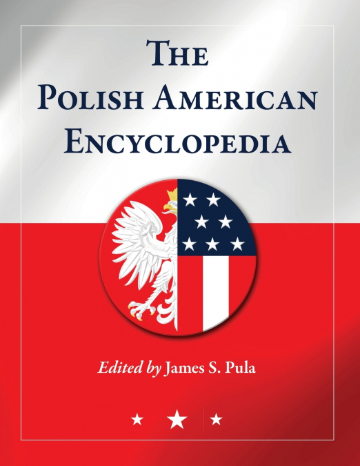 The Polish American Encyclopedia