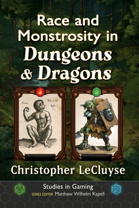 Race and Monstrosity in Dungeons & Dragons