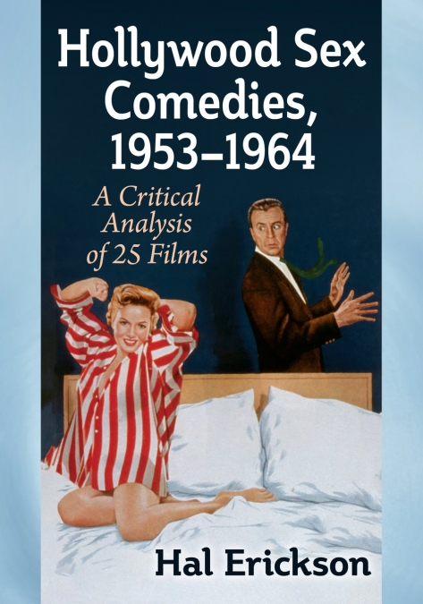 Hollywood Sex Comedies, 1953-1964