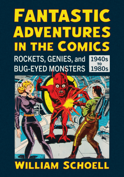 Fantastic Adventures in the Comics