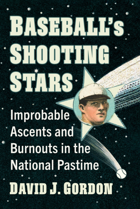 Baseball’s Shooting Stars
