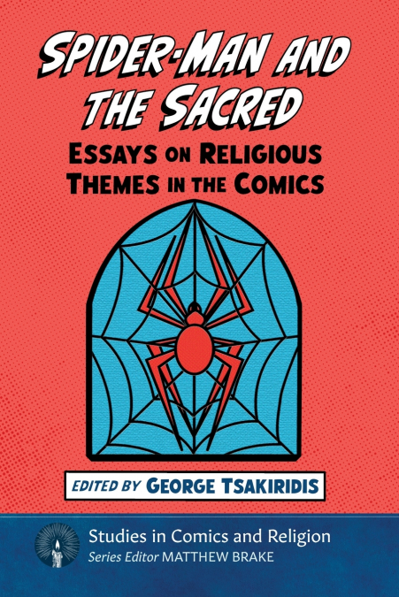 Spider-Man and the Sacred