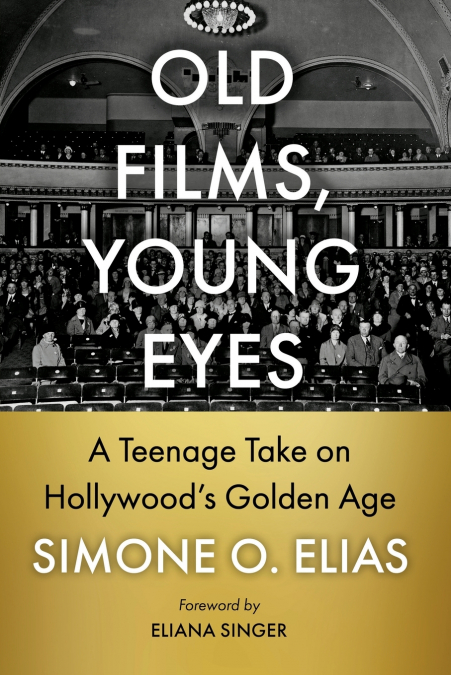 Old Films, Young Eyes