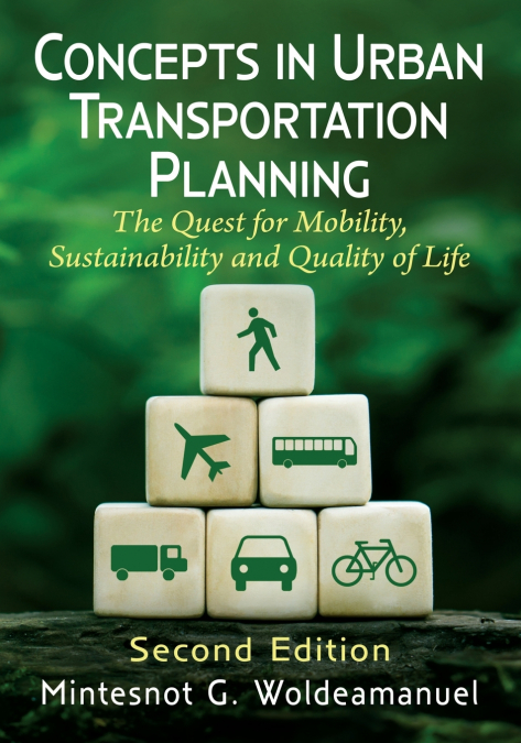 Concepts in Urban Transportation Planning