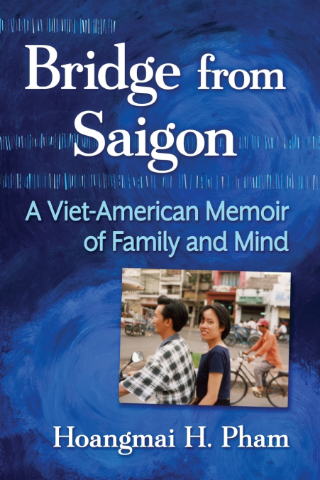 Bridge from Saigon