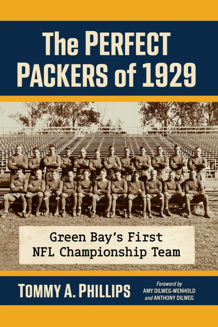 The Perfect Packers of 1929