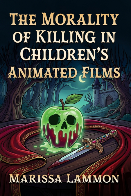 Morality of Killing in Children’s Animated Films