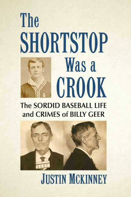 The Shortstop Was a Crook