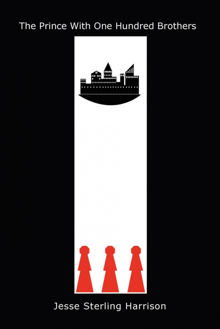 The Prince with One Hundred Brothers