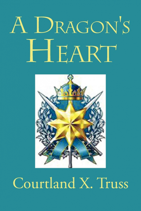 A Dragon’s Heart