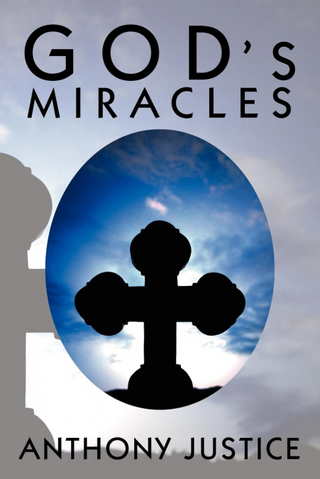 God’s Miracles