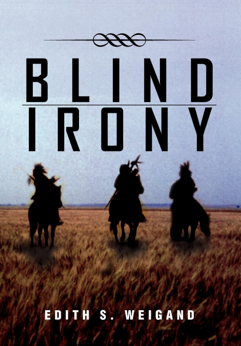 Blind Irony