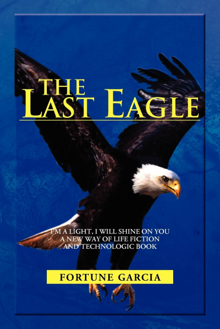 THE LAST EAGLE