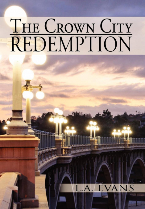 The Crown City Redemption