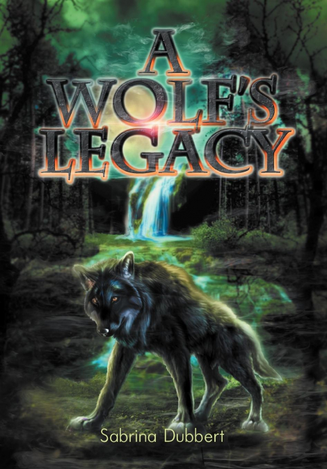 A Wolf’s Legacy