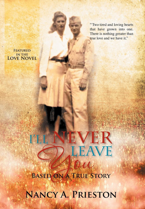 I’ll Never Leave You