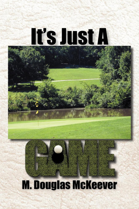 It’s Just a Game