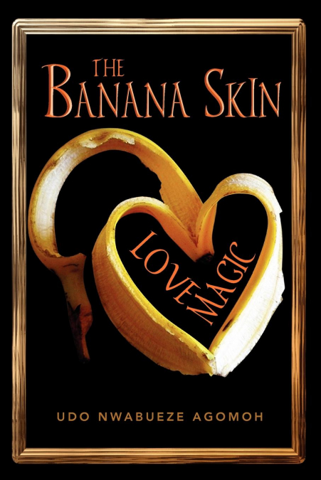 The Banana Skin - Love Magic