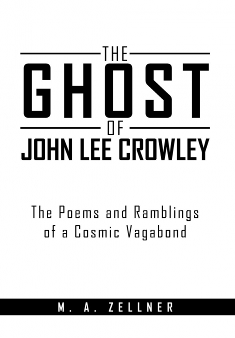 The Ghost of John Lee Crowley