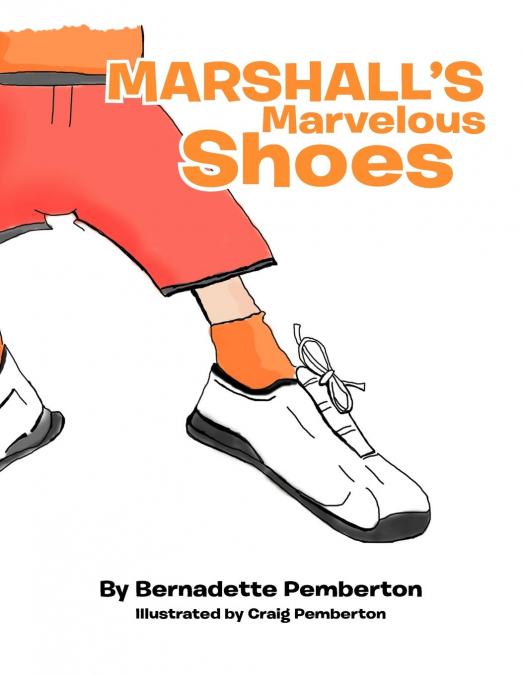 Marshall’s Marvelous Shoes