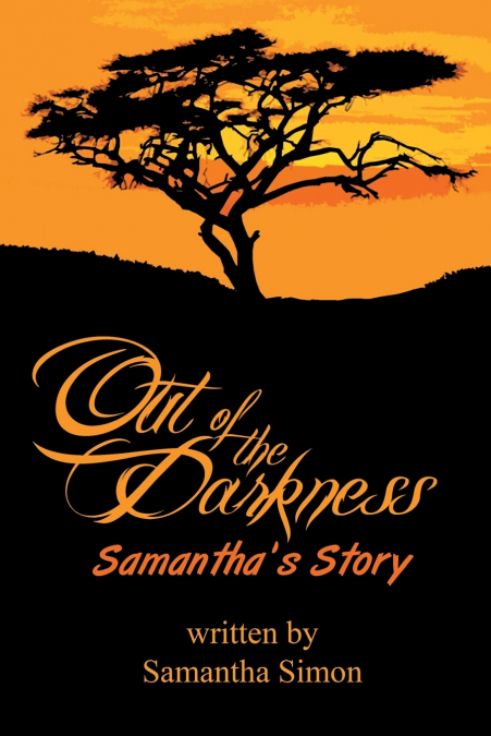 Out of the Darkness Samantha’s Story