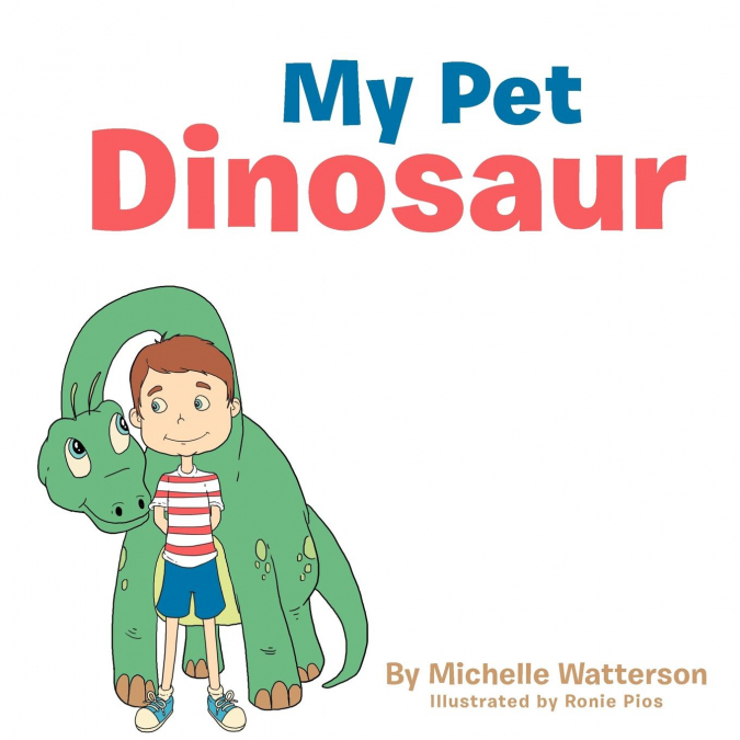 My Pet Dinosaur