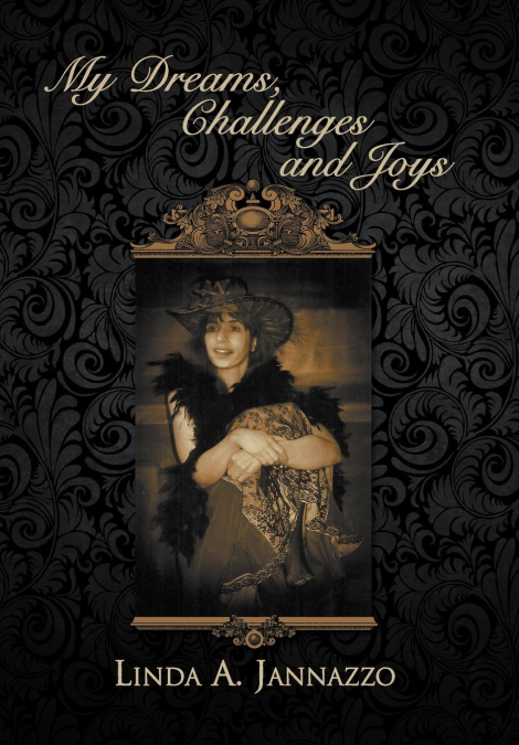 My Dreams, Challenges and Joys