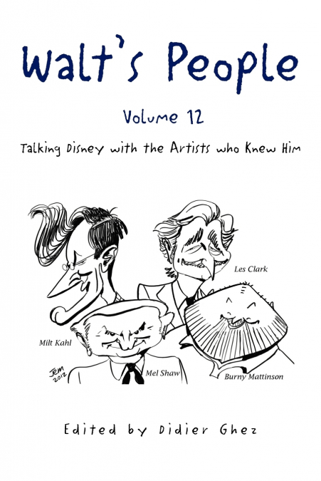 Walt’s People - Volume 12