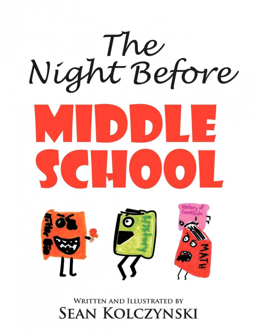 The Night Before Middle School!