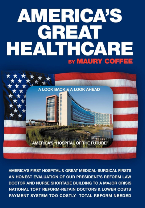 America’s Great Healthcare