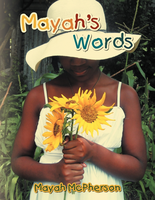 Mayah’s Words