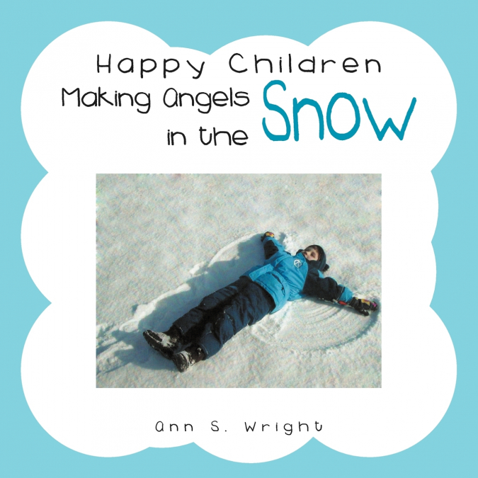 Happy Children Making Angels in the Snow