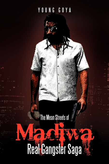 The Mean Streets of Madiwa