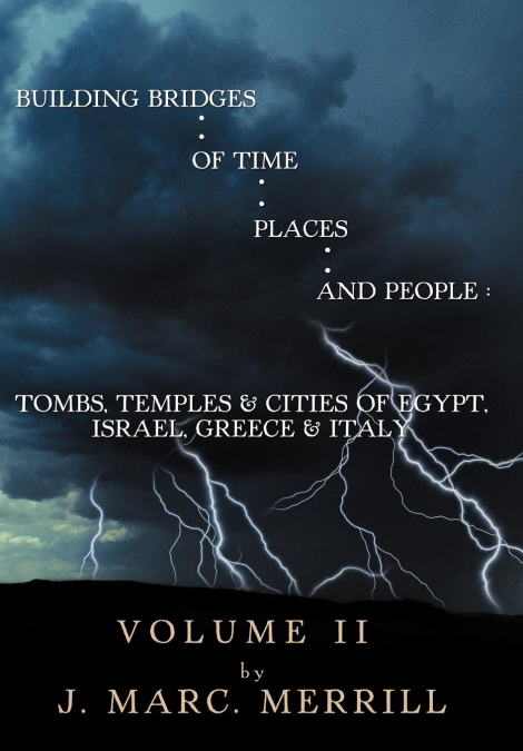 Building Bridges of Time, Places, and People
