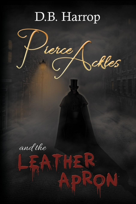 Pierce Ackles and the Leather Apron