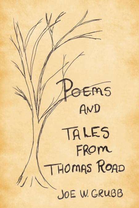 Poems and Tales  from Thomas Road