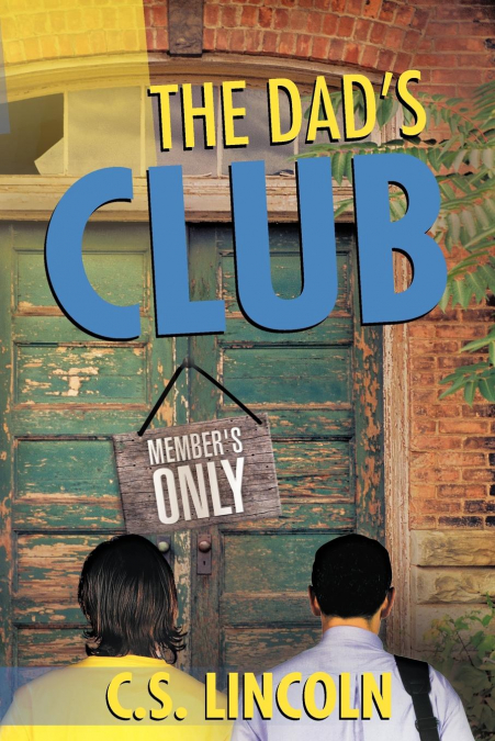 The Dad’s Club